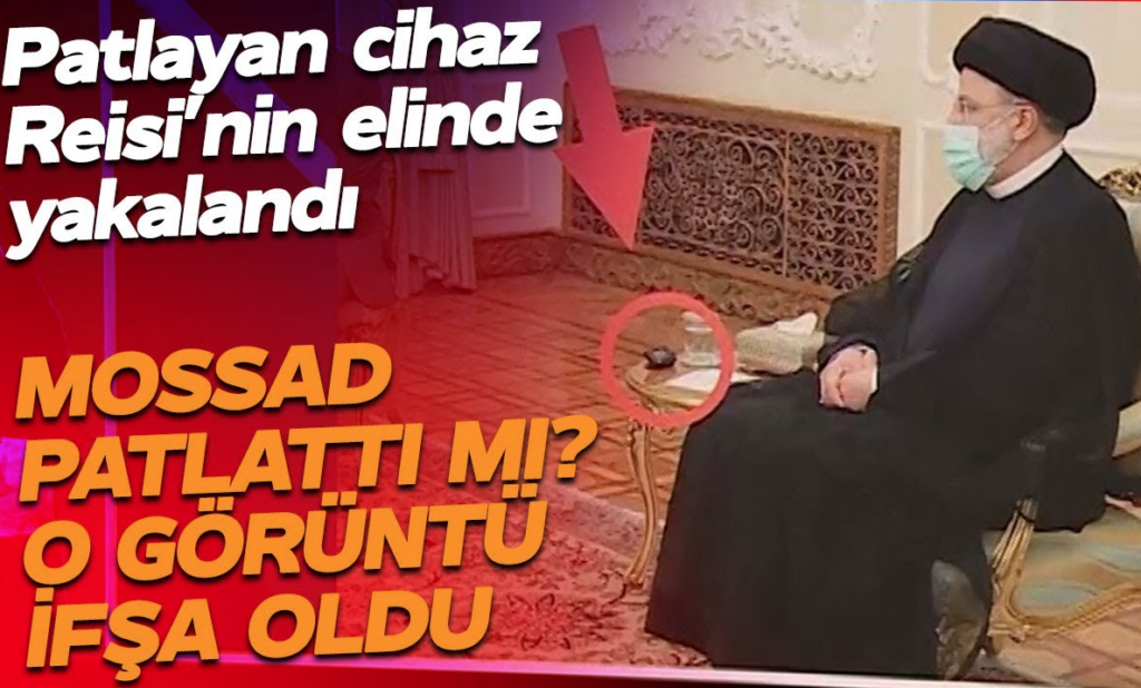 Mossad mı Vurdu? Reisi Suikastı ve Hizbullah’ı Felç Eden Cihazların Gizemi
