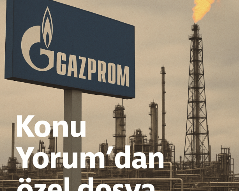 Gazprom’un Çöküşü ve Kremlin’in Yeni Enerji Stratejisi